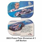 Press Pass Showdown '03 Jeff Burton Card