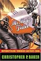 Mi Moto Fidel: Motorcycling Through Castro's Cuba (Adventure Press)