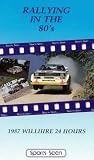 Review Duke Video  / Willhire 24 Hours 1987 - Touring Car Championship