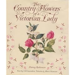 The Country Flowers of a Victorian Lady