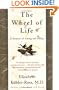 The Wheel of Life: A Memoir of Living and Dying