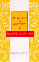 An Anniversary to Remember: Years 1 to 75