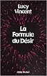 La Formule du...