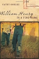 William Henry is a Fine Name