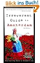 Frommer's(r) Irreverent Guide to Amsterdam (Frommer's Irreverent Guide to Amsterdam)