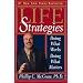 Life Strategies: Doing What Works, Doing What Matters
