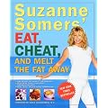 Suzanne Somers' Eat, Cheat, and Melt the Fat Away book cover