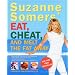 Suzanne Somer's Eat, Cheat, and Melt the Fat away