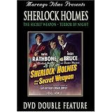Sherlock Holmes: Secret Weapon & Terror By Night