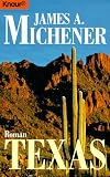 Texas - Roman. - James A. Michener