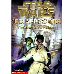The Shattered Peace (Star Wars: Jedi Apprentice)