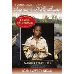 Caesar's Story: 1759 (Colonial Williamsburg(R))