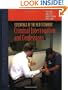 Essentials of the Reid Technique: Criminal Interrogations and Confessions (Criminal Justice Illuminated)