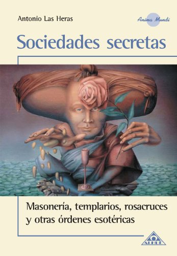 Sociedades Secretas (Anima Mundi) (Spanish Edition)