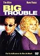 Big Trouble