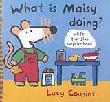 Books : What Is Maisy Doing? (Maisy)