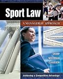  : Sport Law: A Managerial Approach