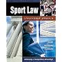 Sport Law: A Managerial Approach