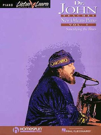 Dr. John Teaches New Orleans Piano - Volume 3