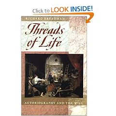 Threads of Life: Autobiography and the Will