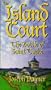 The Bottle of Saint Tucke: The Island Court Series