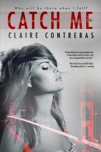 Catch Me by Claire Contreras