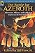 The Battle for Azeroth: Adventure, Alliance, And Addiction Insights into the World of Warcraft (Smart Pop series)