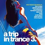 A Trip in Trance, Vol. 3
