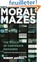 Moral Mazes: The World of Corporate Managers