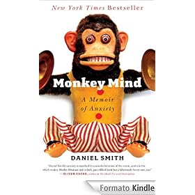 Monkey Mind: A Memoir of Anxiety