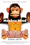 Monkey Mind: A Memoir of Anxiety