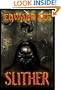SLITHER