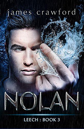 Nolan (Leech Book 3)