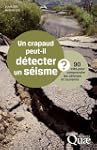 Un crapaud peut-il d�tecter un s�isme...