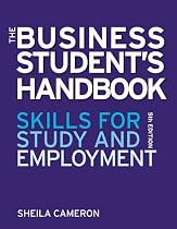 The Business Students Handbook: Skills for Study and Employment