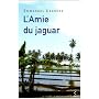 L'Amie du jaguar