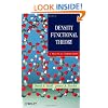Density Functional Theory: A Practical Introduction