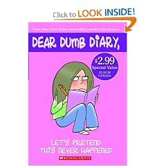 Let's Pretend This Never Happened (Dear Dumb Diary, No. 1)