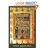 The Fathers of the Church, Expanded Edition