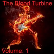 The Blood Turbine: Volume 1-From Free Kindle Books Library Click to Download Free Kindle Book -> The Blood Turbine: Volume 1