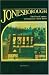 Jonesborough: The First Century of Tennessee's First Town