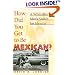 How Did You Get to Be Mexican?: A White/Brown Man's Search for Identity