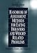 Handbook of Assessment Methods for Eating Behaviors and Weight-Related Problems: Measures, Theory, and Research: Measures, Theory and Research