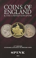 Coins of England and the United Kingdom: Standard Catalogue of British Coins