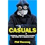Casuals: The Story of Terrace Fashion