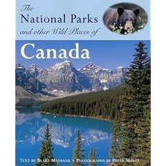 The National Parks and Other Wild Places of Canada (National Pks/Other Wild Places)