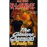 TheDeadlyFire(FearStreet:CatalunaChronicles,No.3)