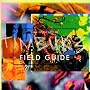 Some of the Best of Timbuk3: Field Guide Some of the Best of Timbuk3: Field Guide