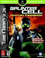 Tom Clancy's Splinter Cell: Pandora Tomorrow (Prima's Official Strategy Guide)