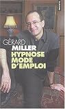 Hypnose, mode d'emploi